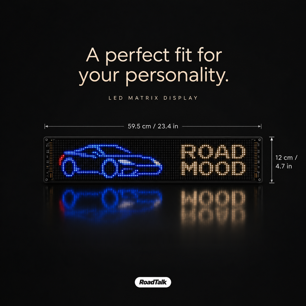 RoadTalk LED