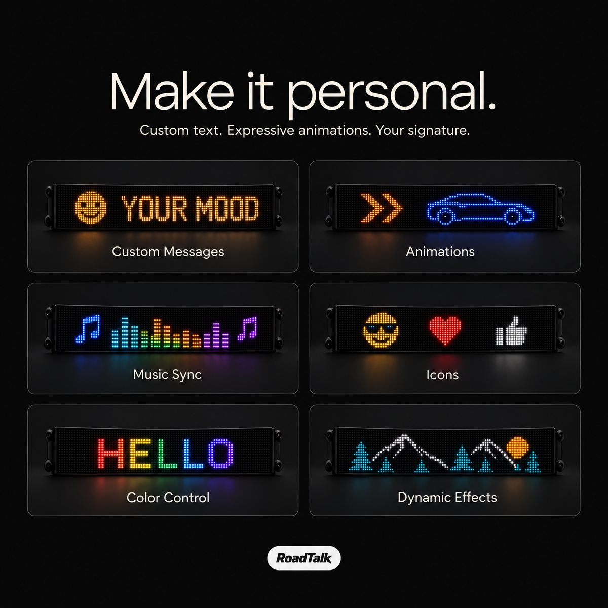 RoadTalk LED