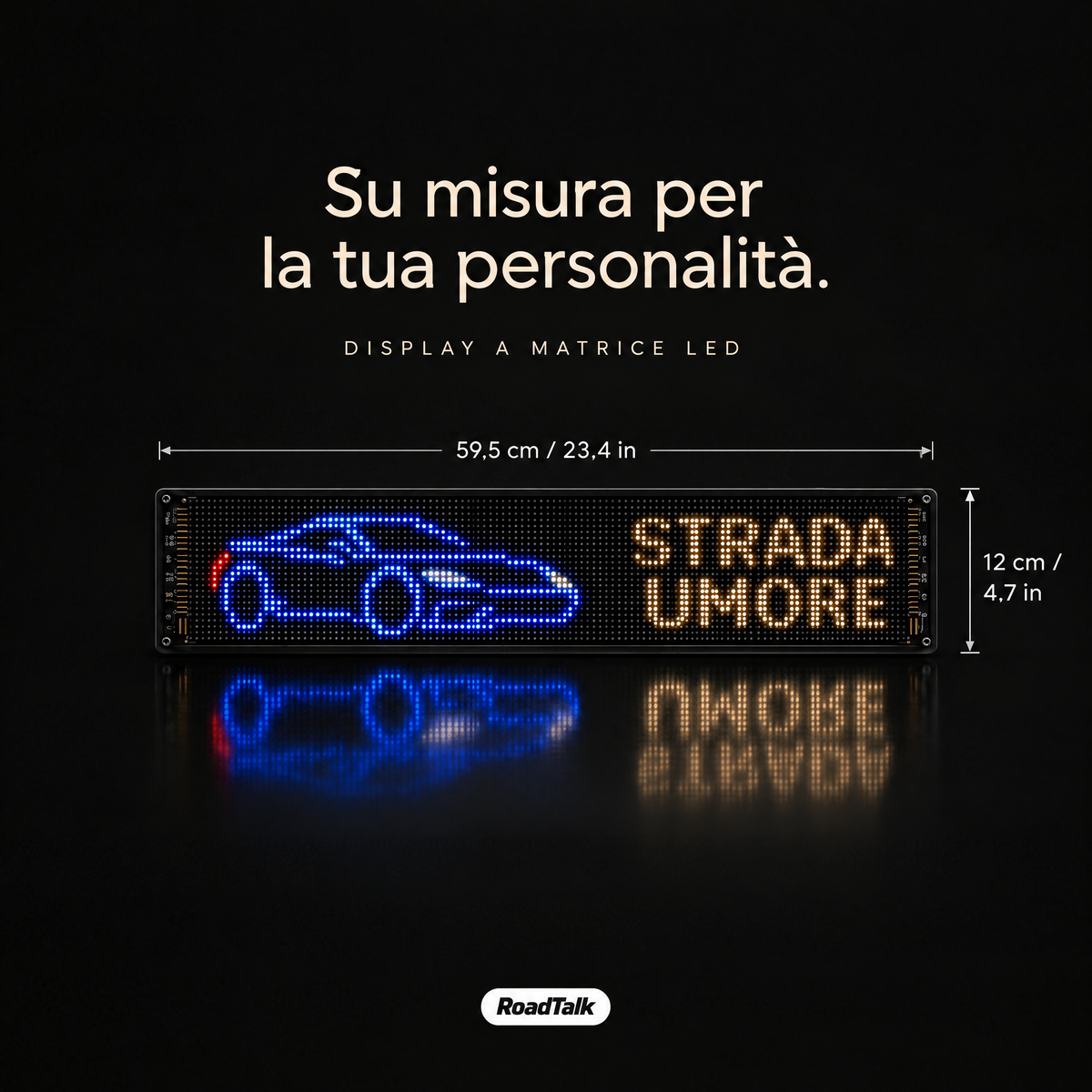 RoadTalk LED